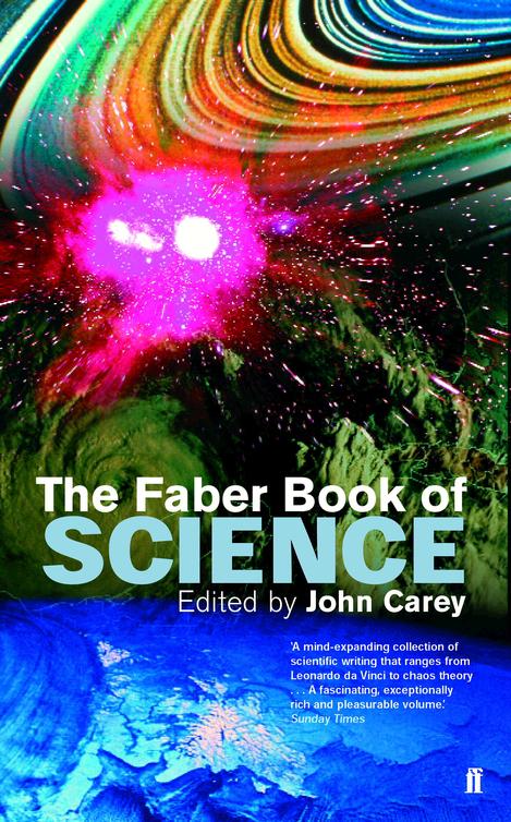 The Faber Book of Science (2013) by John Carey