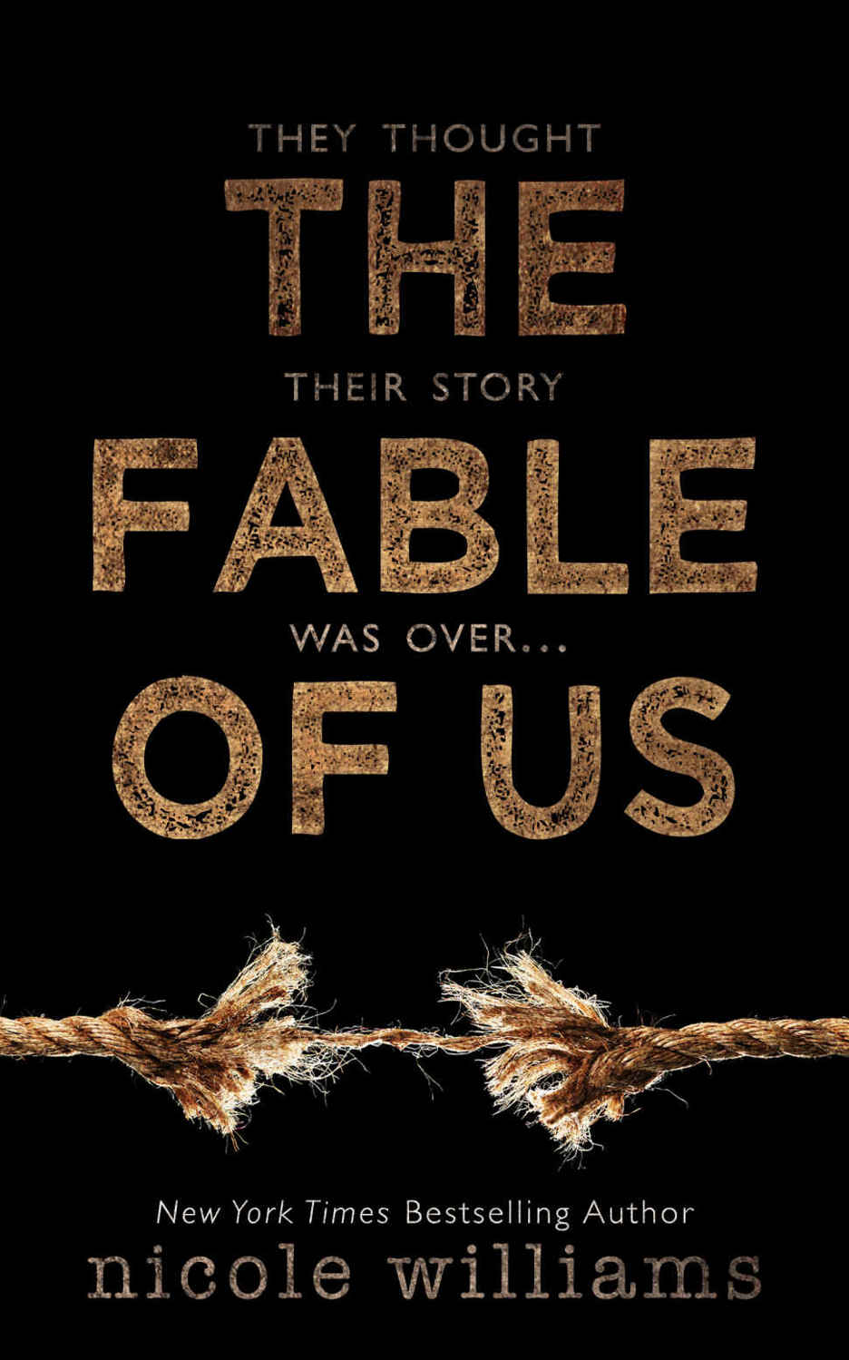 The Fable of Us by Nicole  Williams