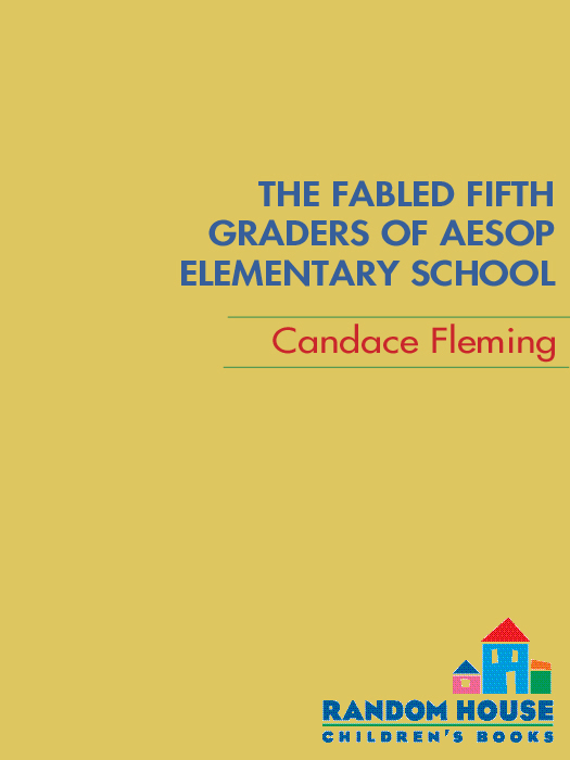 The Fabled Fifth Graders of Aesop Elementary School (2010) by Candace Fleming