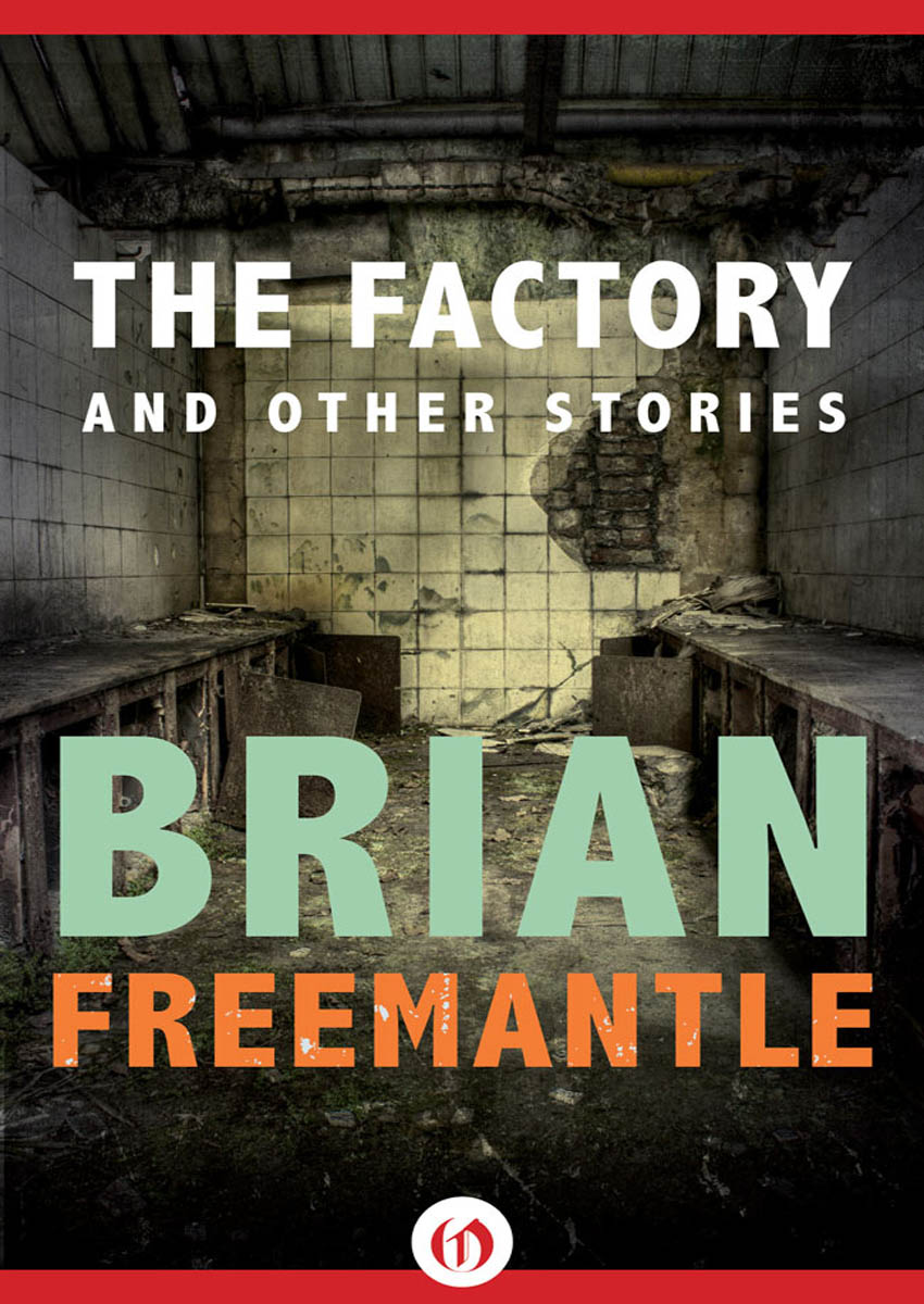 The Factory by Brian Freemantle