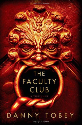 The Faculty Club: A Novel