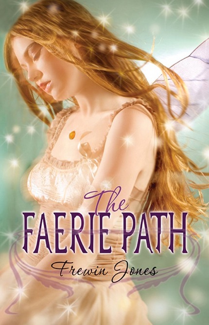 The Faerie Path by Frewin Jones