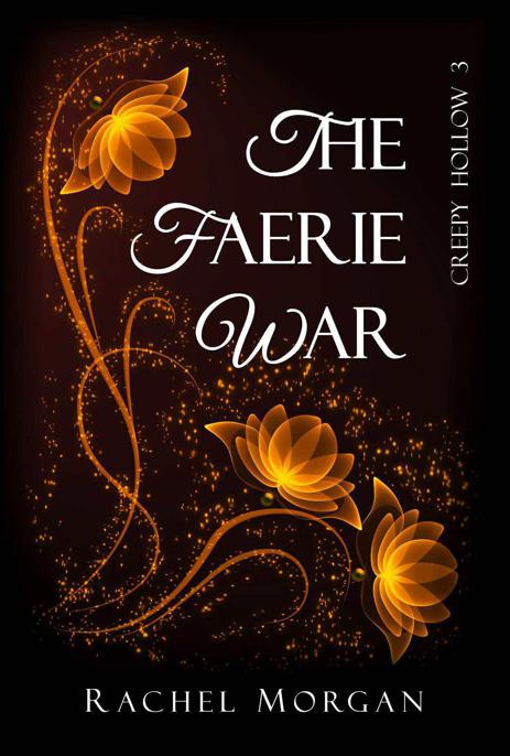 The Faerie War by morgan, rachel