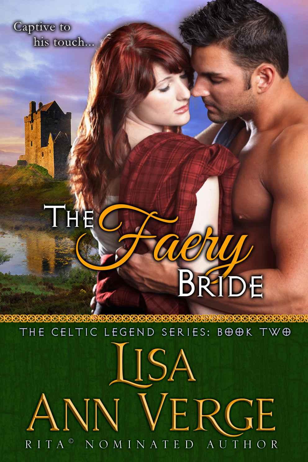 The Faery Bride (The Celtic Legends Series Book 2) by Lisa Ann Verge