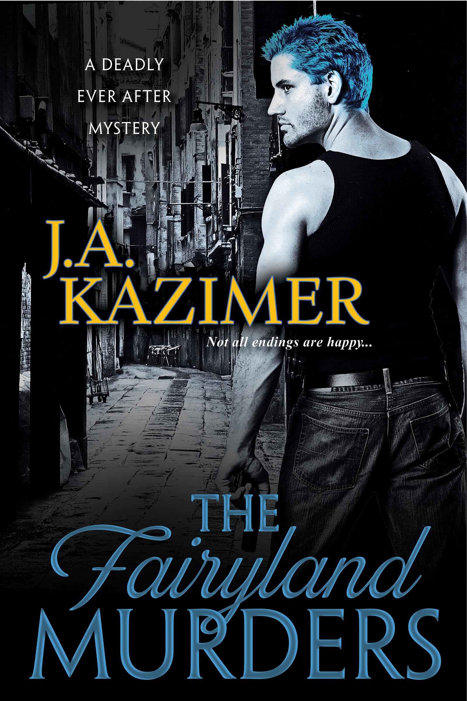 The Fairyland Murders (2014) by J.A. Kazimer