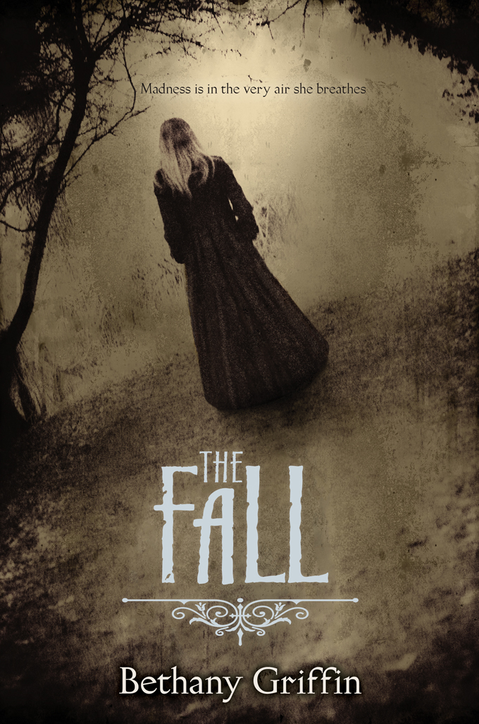 The Fall (2014) by Bethany Griffin