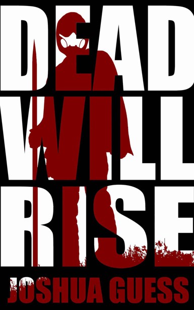 The Fall (Book 2): Dead Will Rise by Guess, Joshua