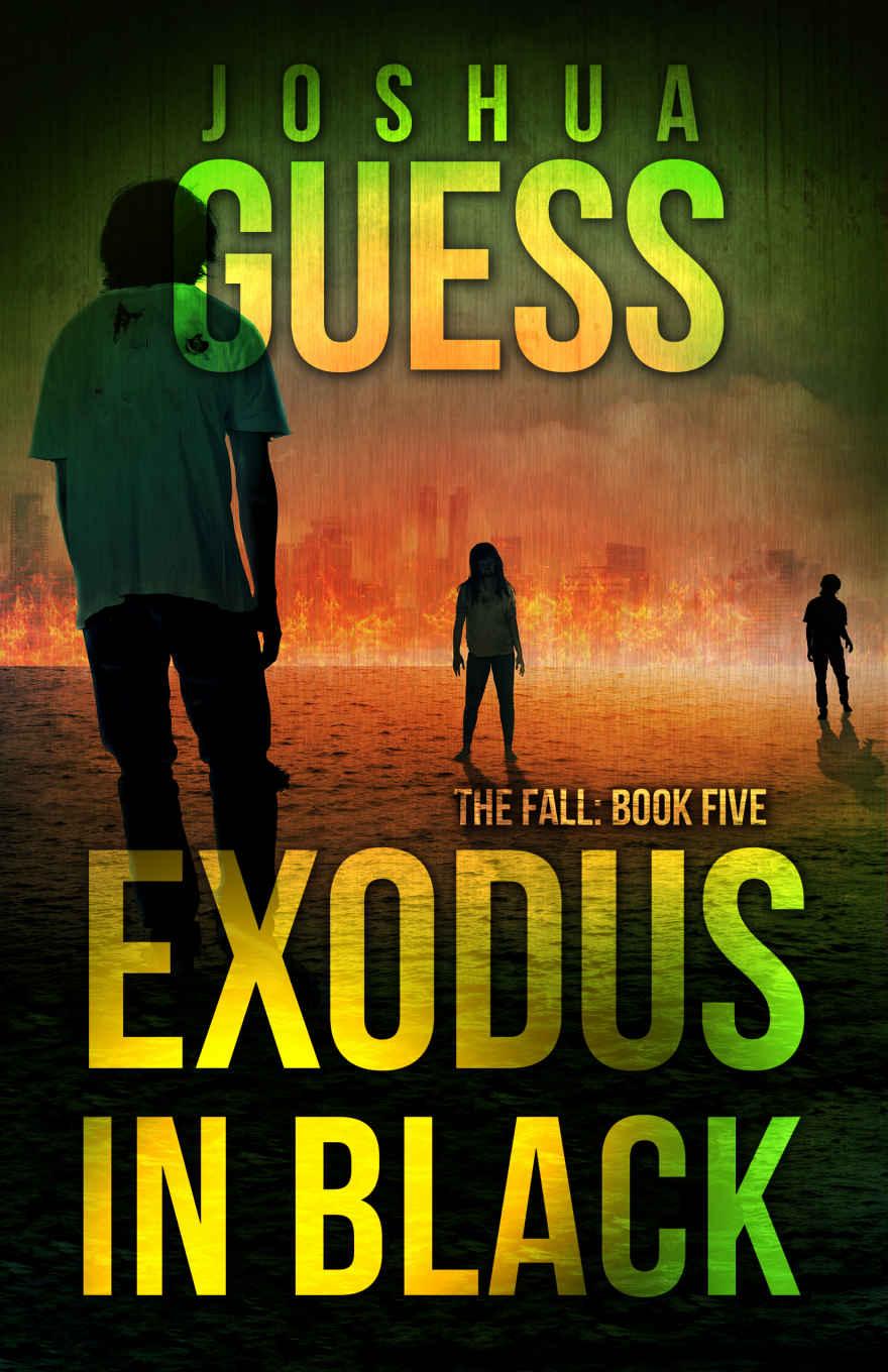 The Fall (Book 5): Exodus in Black