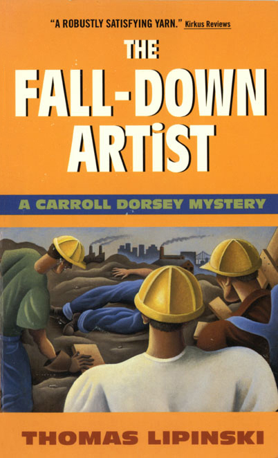 The Fall-Down Artist by Thomas Lipinski