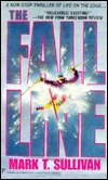 The Fall Line (1995) by Mark T. Sullivan