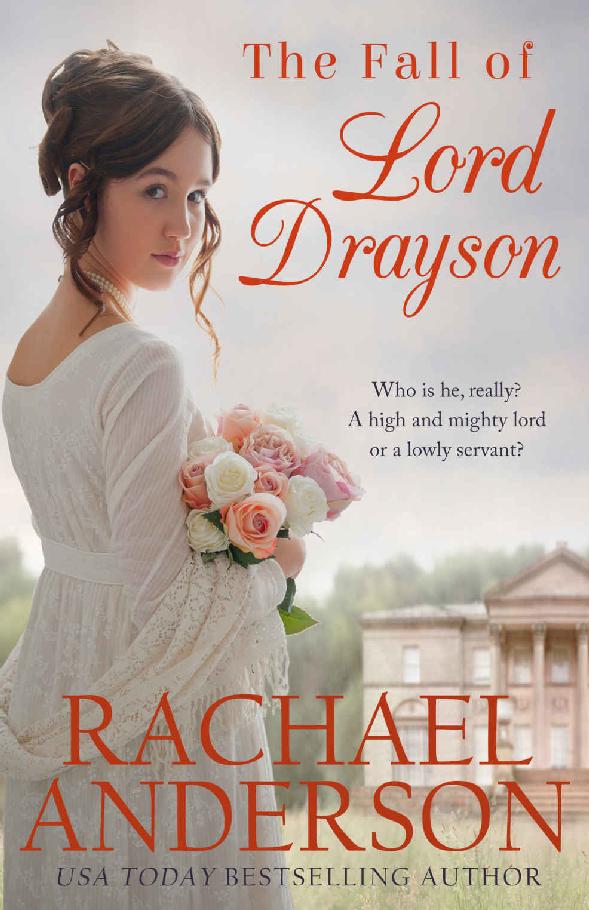 The Fall of Lord Drayson (Tanglewood Book 1) by Rachael Anderson