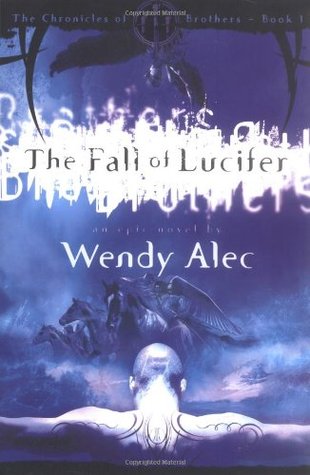 The Fall of Lucifer (2005) by Wendy Alec