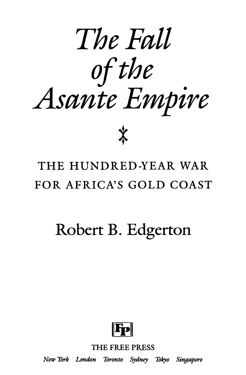 The Fall of the Asante Empire (1995) by Robert B. Edgerton