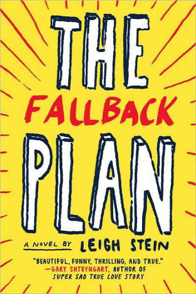 The Fallback Plan by Leigh Stein