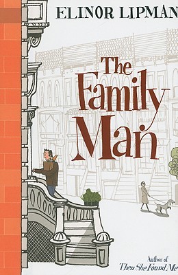 The Family Man (2009) by Elinor Lipman