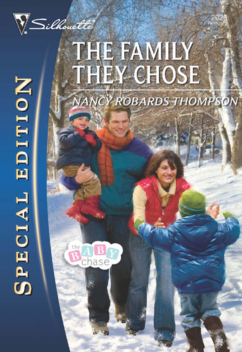 The Family They Chose (2010) by Nancy Robards Thompson