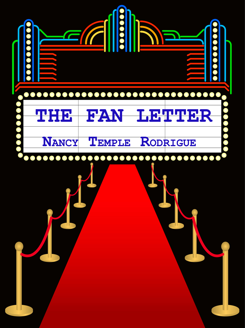 The Fan Letter by Nancy Temple Rodrigue