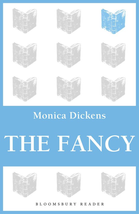 The Fancy by Dickens, Monica