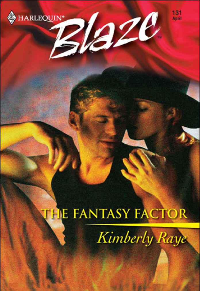 The Fantasy Factor by Kimberly Raye