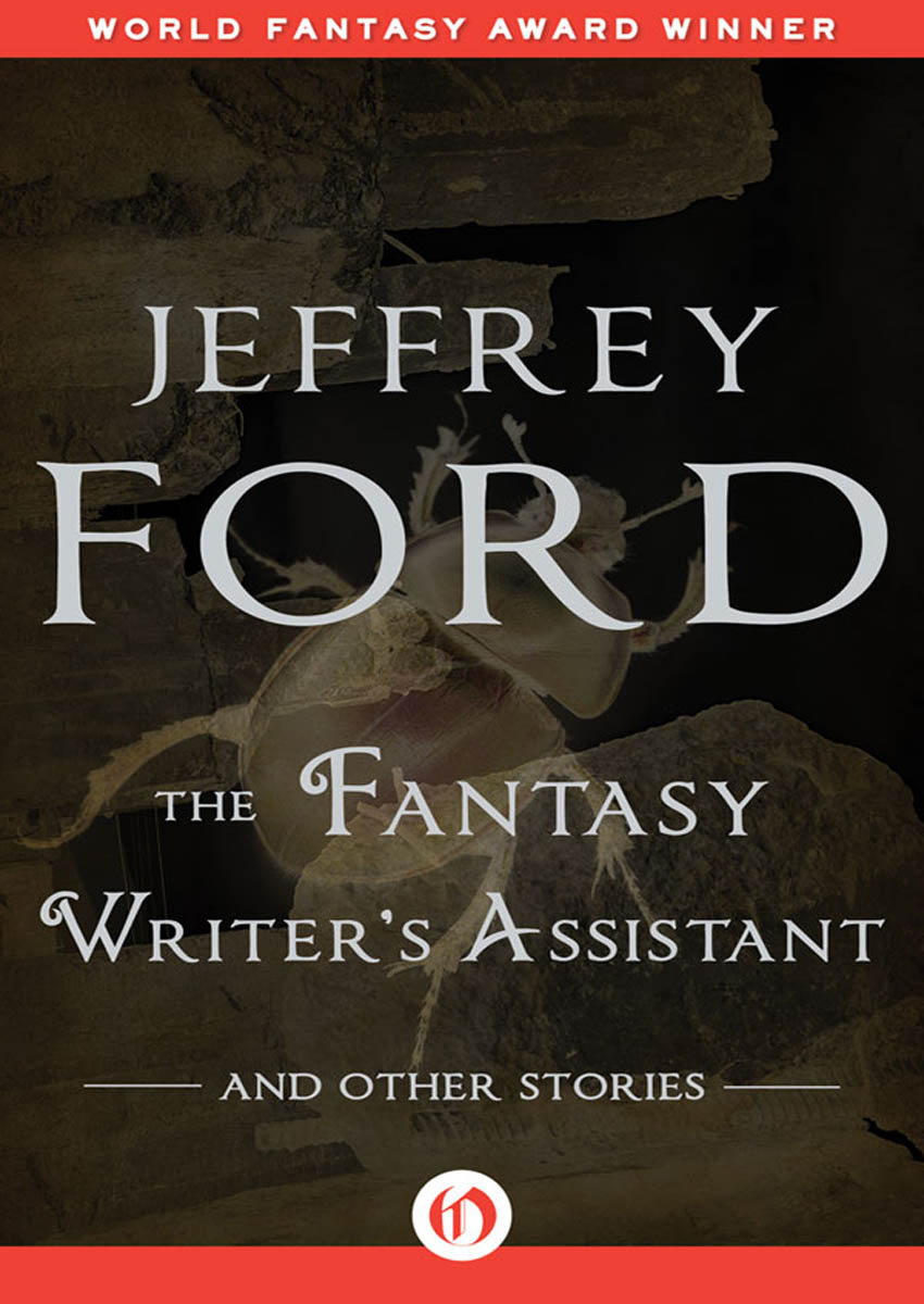 The Fantasy Writer’s Assistant by Jeffrey Ford