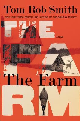 The Farm by Tom Rob Smith