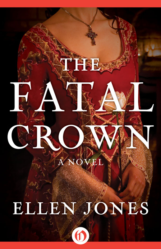 The Fatal Crown by Ellen Jones