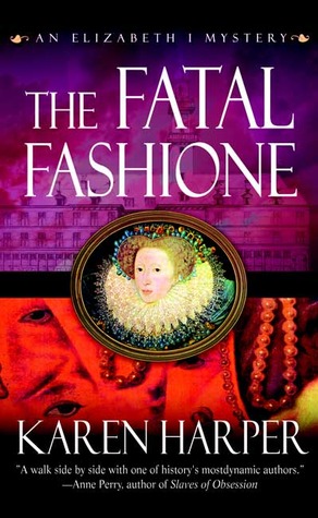 The Fatal Fashione (2006) by Karen Harper