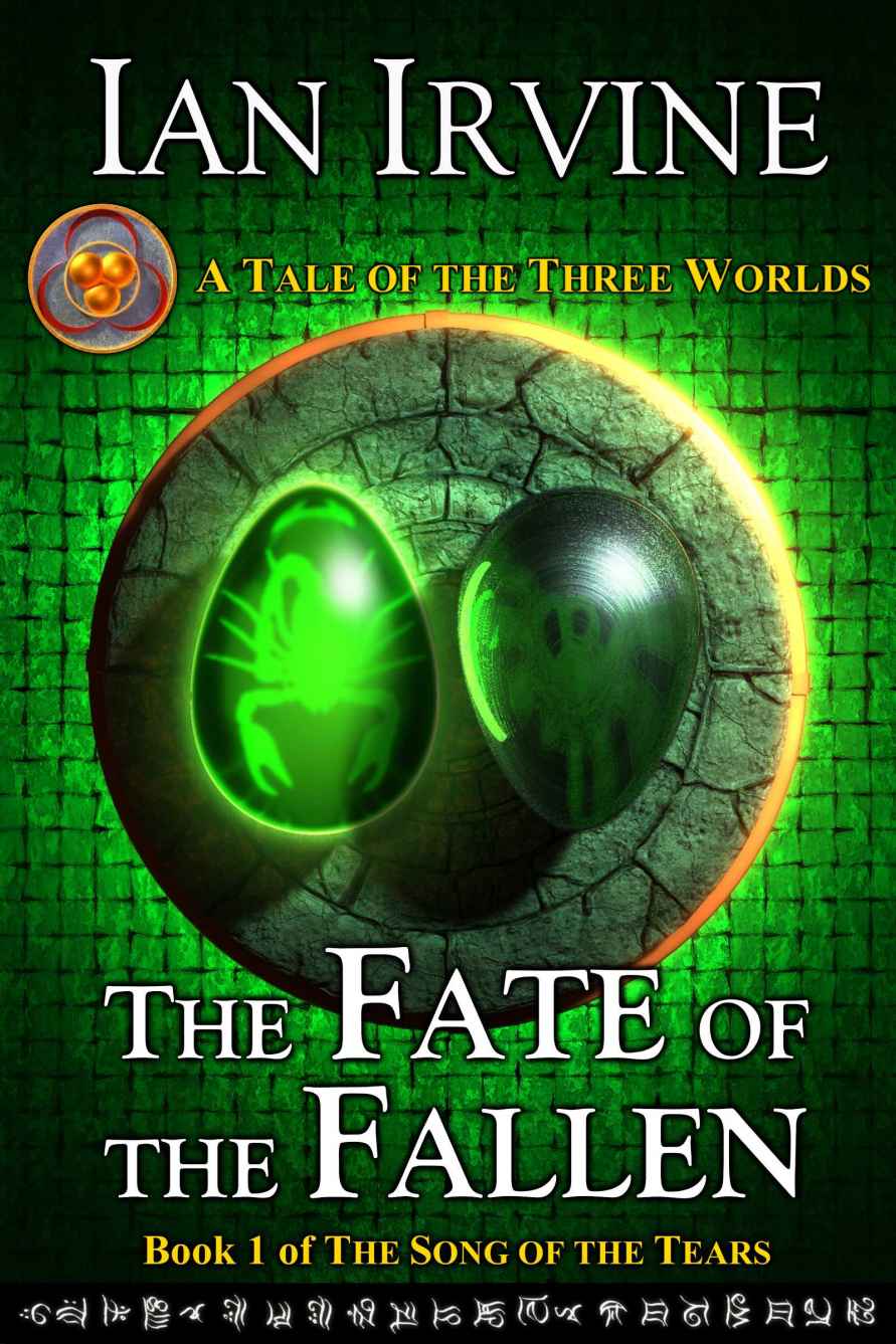 The Fate of the Fallen (The Song of the Tears Book 1)