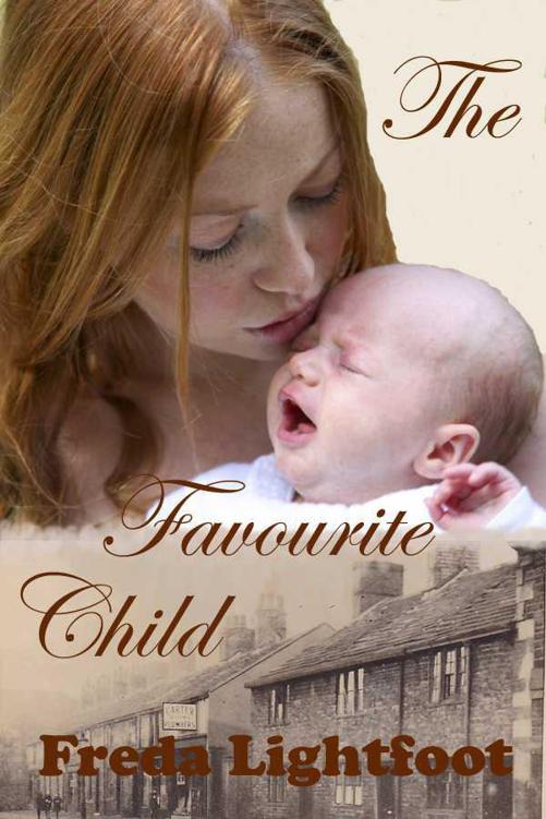 The Favourite Child by Freda Lightfoot