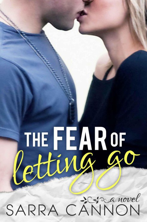 The Fear of Letting Go by Sarra Cannon