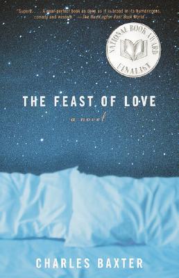 The Feast of Love (2001) by Charles Baxter