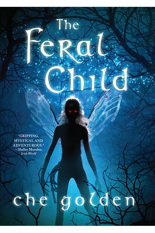 The Feral Child (2014) by Che Golden