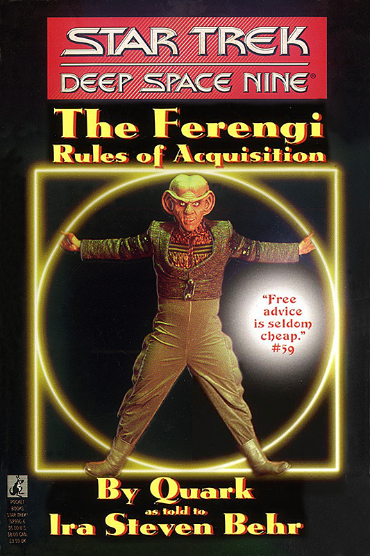 The Ferengi Rules of Acquisition by Ira Steven Behr