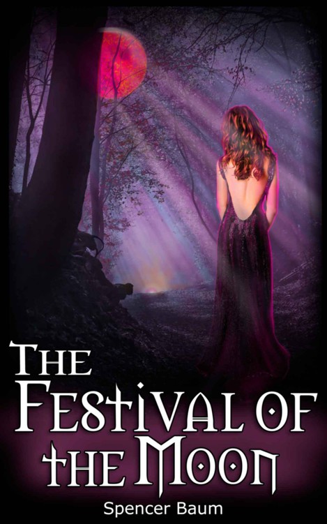 The Festival of the Moon (Girls Wearing Black: Book Two) by Baum, Spencer