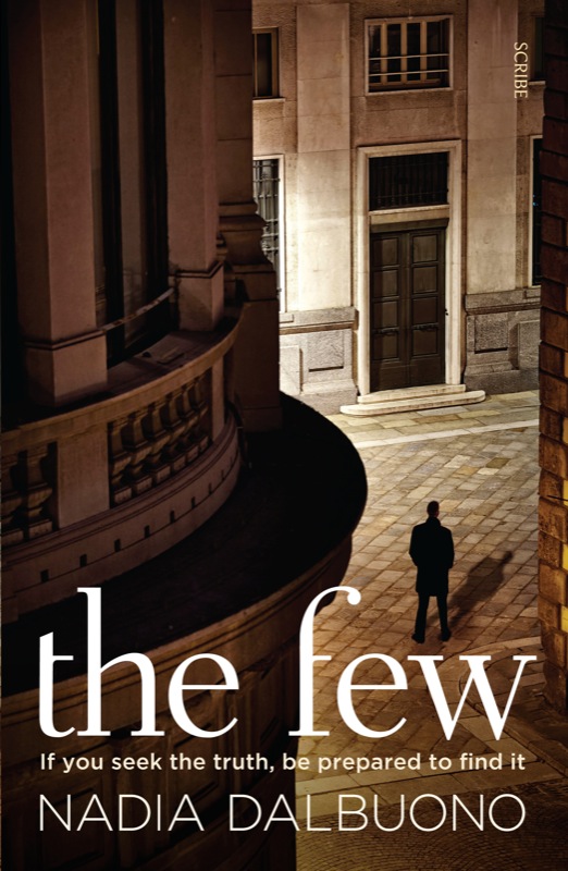 The Few (2014) by Nadia Dalbuono