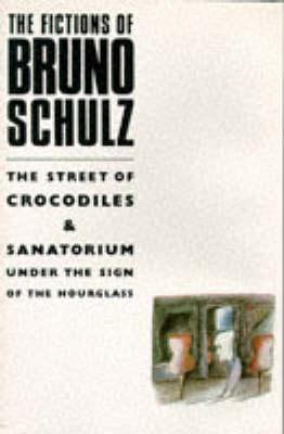 The Fictions Of Bruno Schulz (1988)