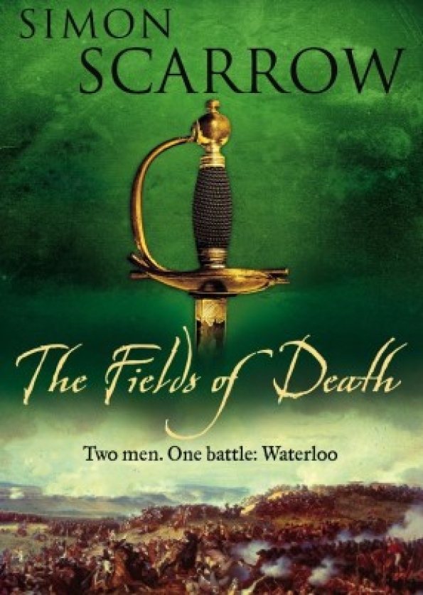 The Fields of Death by Scarrow, Simon