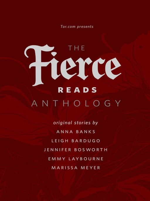 The Fierce Reads Anthology by Anna Banks