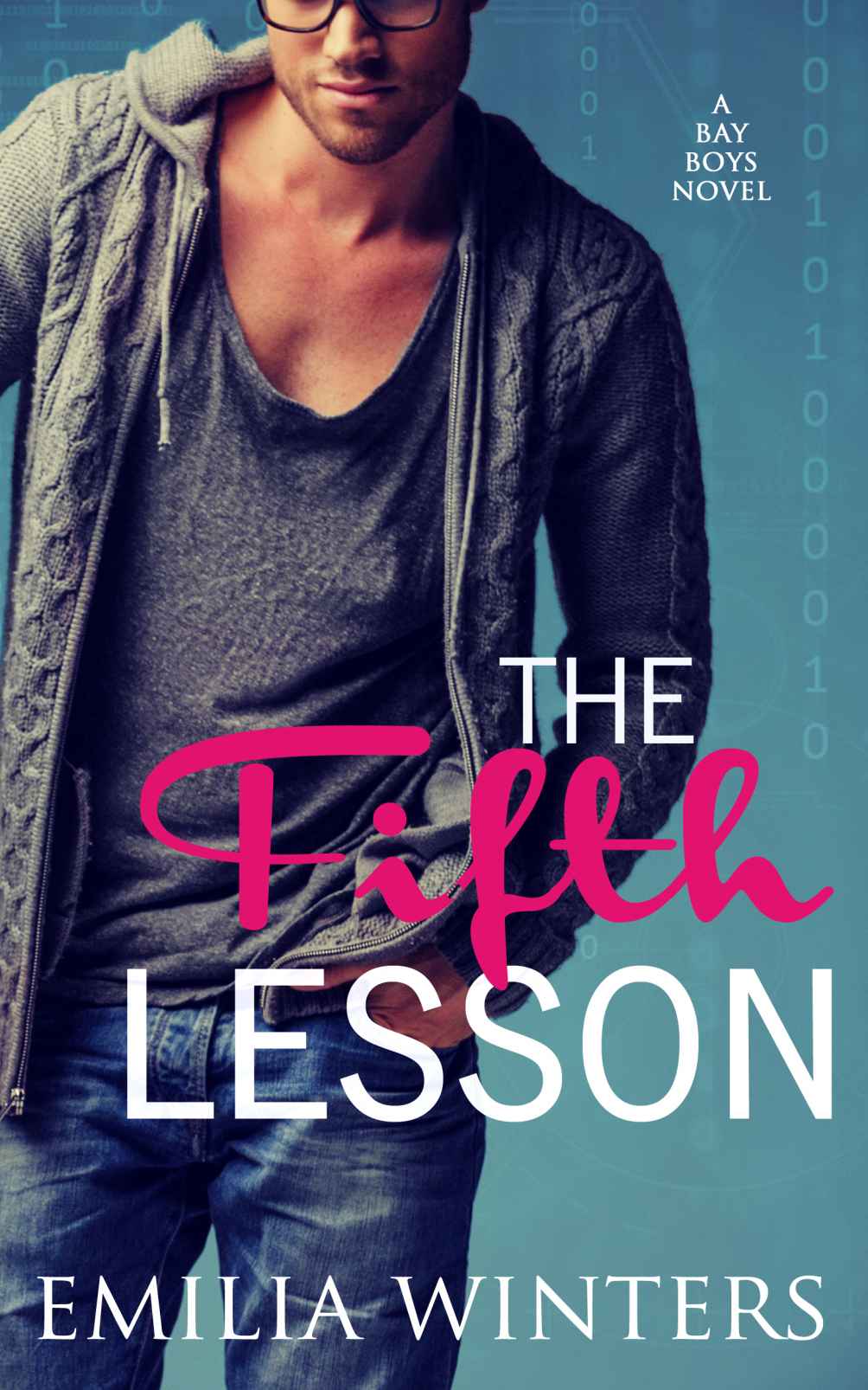 The Fifth Lesson (The Bay Boys #2) (2014) by Winters, Emilia