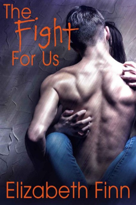 The Fight for Us by Elizabeth Finn