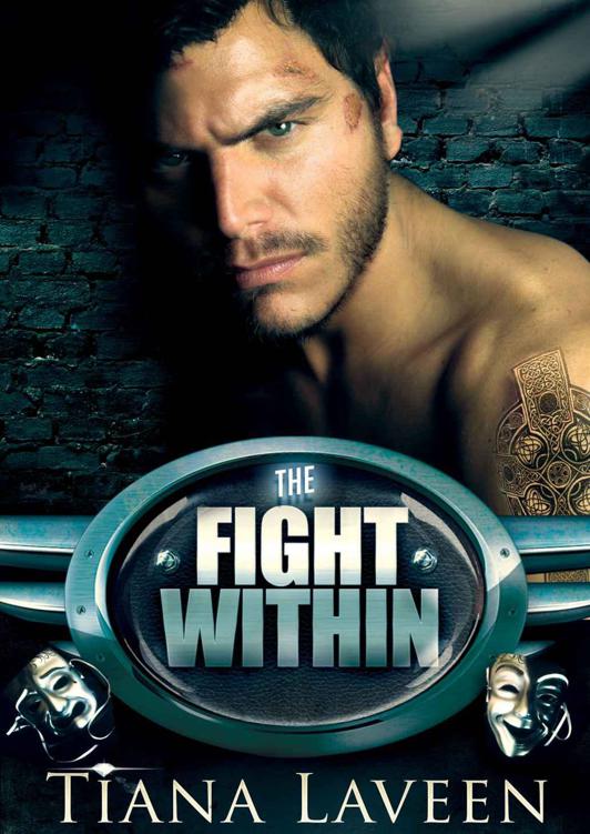 The Fight Within by Laveen, Tiana