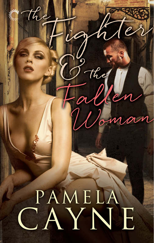 The Fighter and the Fallen Woman by Pamela Cayne