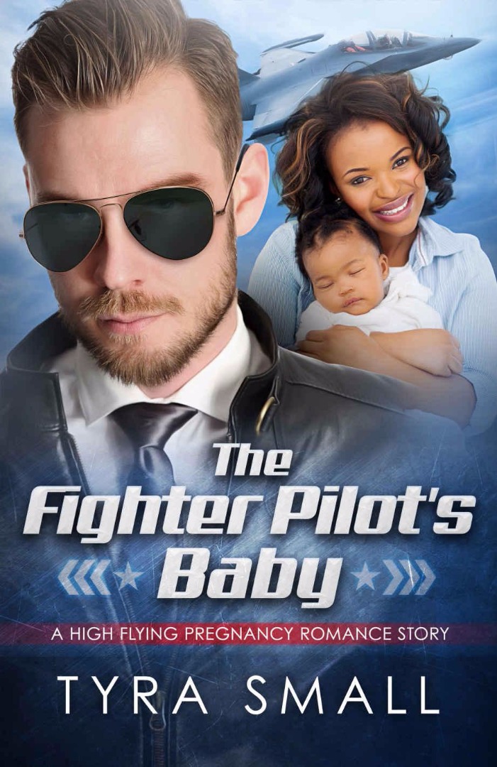 The Fighter Pilot's Baby: A BWWM Military Pregnancy Romance