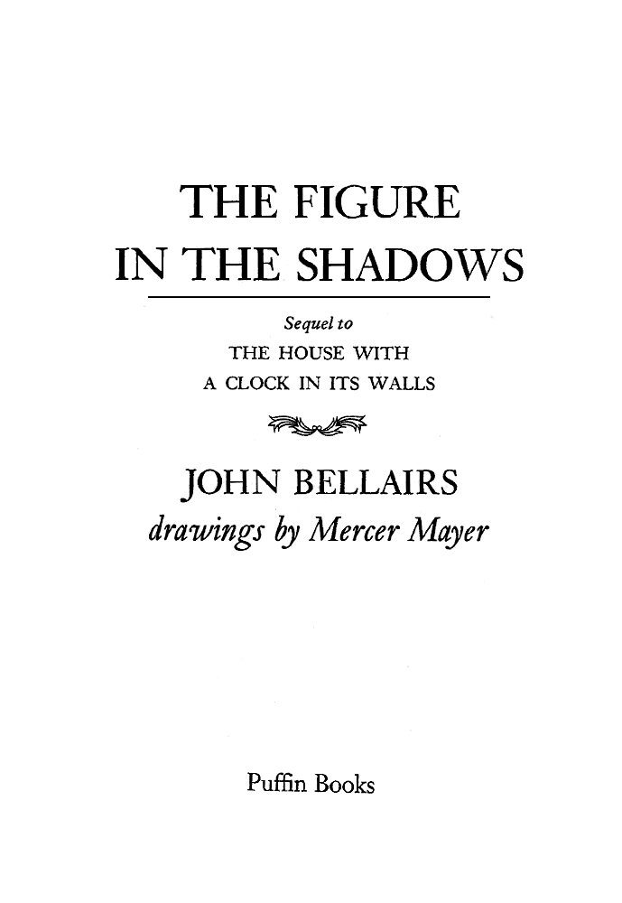 The Figure In the Shadows (2004) by John Bellairs