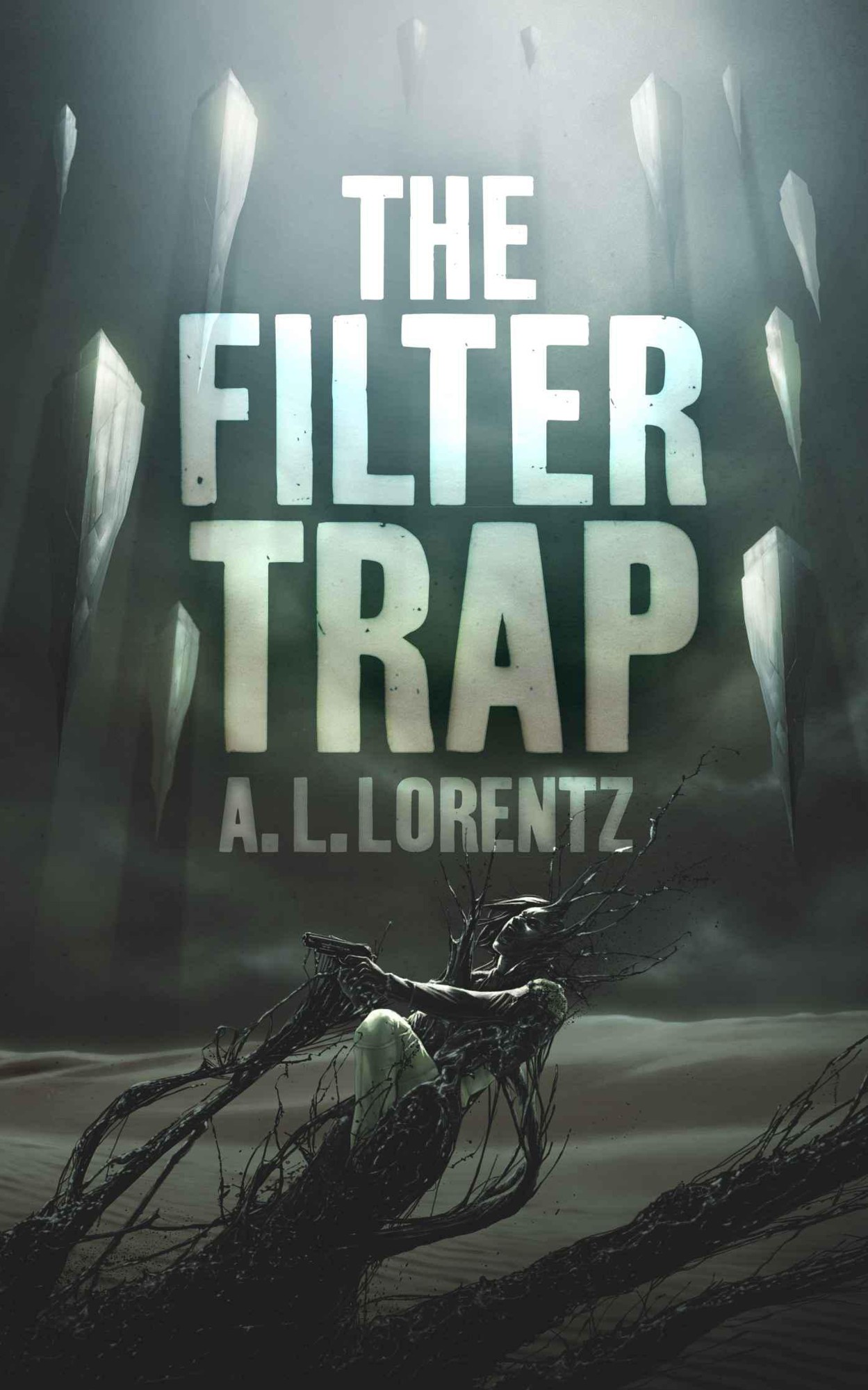 The Filter Trap by Lorentz, A. L.