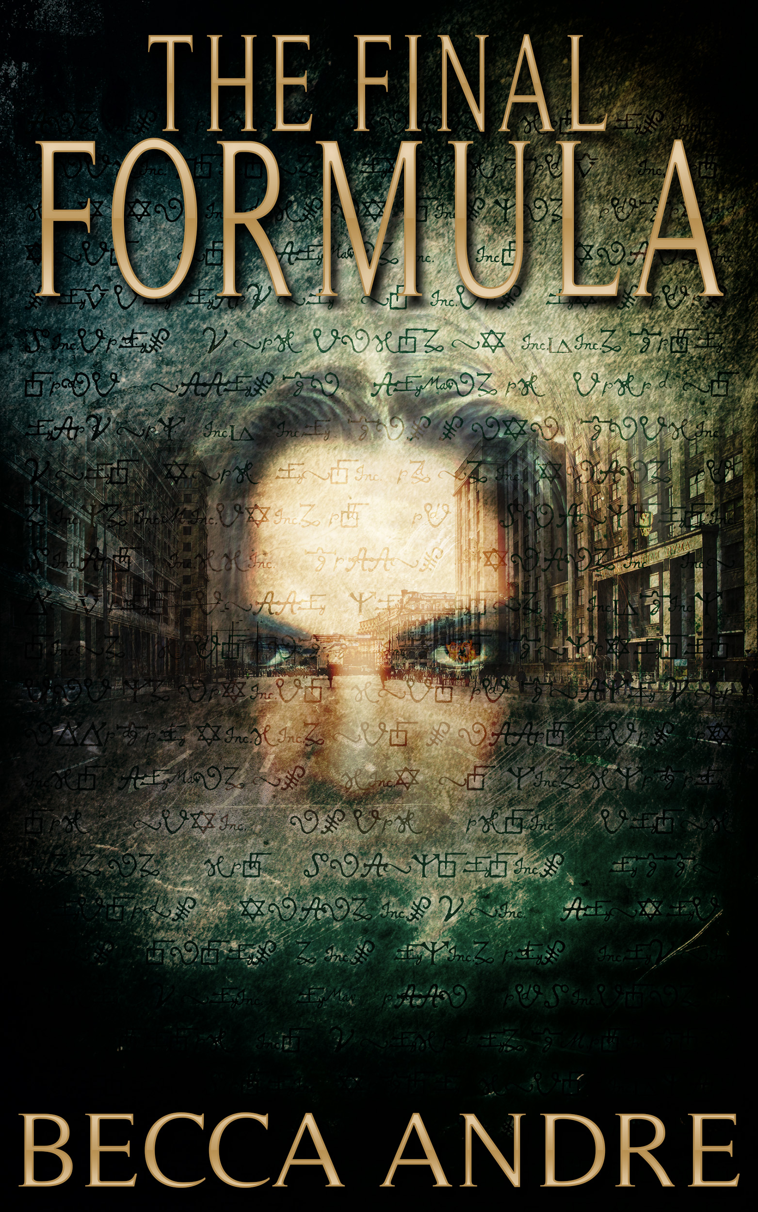 The Final Formula (2013) by Becca Andre