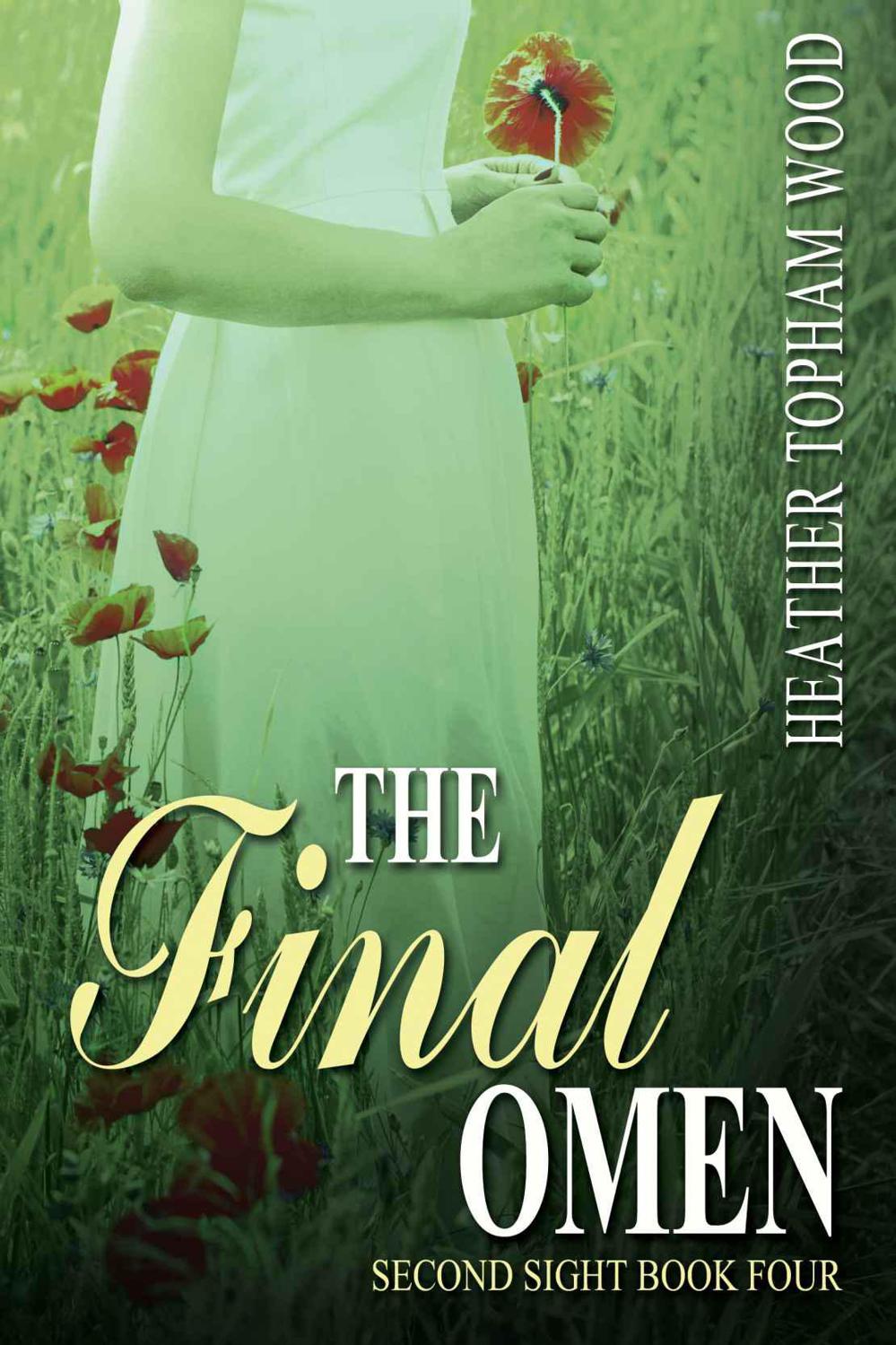 The Final Omen: Second Sight Book Four