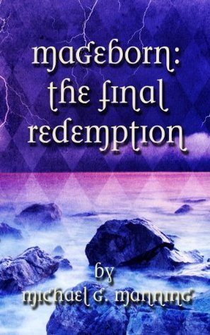 The Final Redemption (2000) by Michael G. Manning