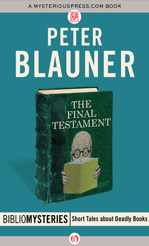 The Final Testament by Peter Blauner