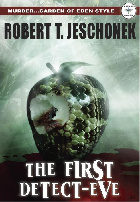 The First Detect-Eve by Robert T. Jeschonek